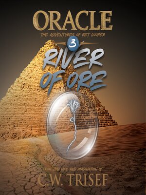 cover image of Oracle--River of Ore (Volume 3)